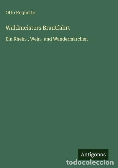 Livres: Waldmeisters Brautfahrt- 9783388895055