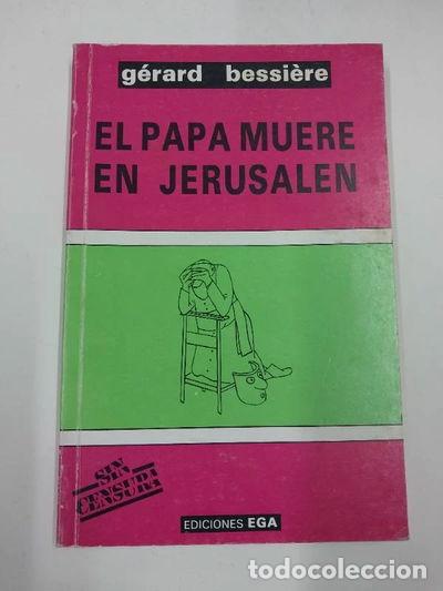 Libros: El Papa muere en Jerusal&eacute;n- 9788477260264
