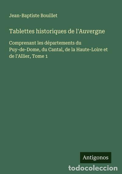 Livres: Tablettes historiques de l'Auvergne- 9783563064221