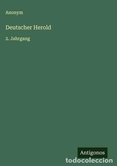 Livres: Deutscher Herold: 2. Jahrgang- 9783563119372