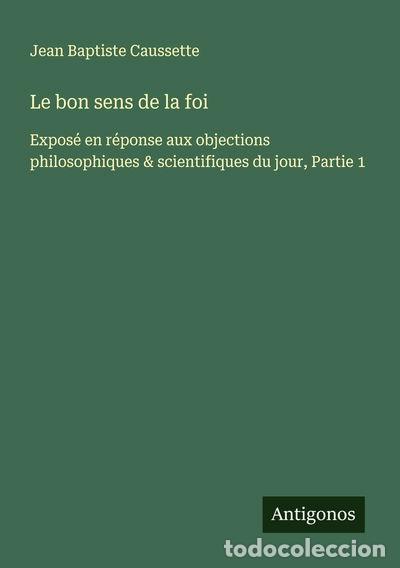 Livres: Le bon sens de la foi- 9783563064115