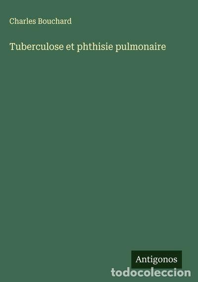 books: Tuberculose et phthisie pulmonaire- 9783563073568