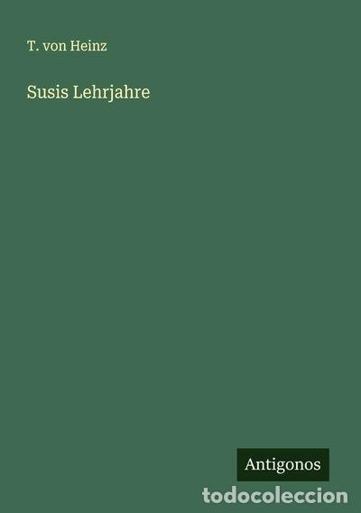 Libri di seconda mano: Susis Lehrjahre- 9783563182840