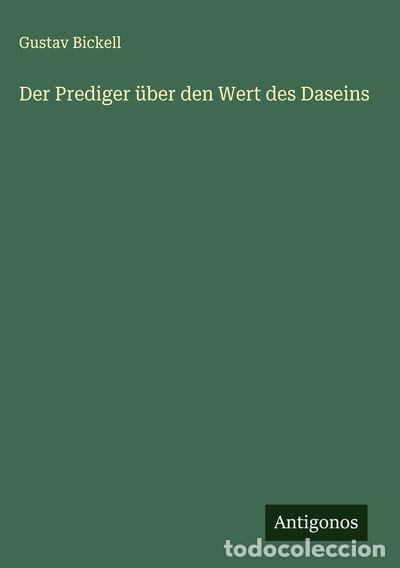 Livres: Der Prediger &uuml;ber den Wert des Daseins- 9783388895048