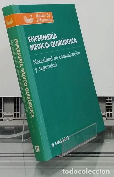 Libri di seconda mano: Enfermer&iacute;a m&eacute;dico-quir&uacute;rgica: Necesidad de comunicaci&oacute;n y seguridad- 9788445809266
