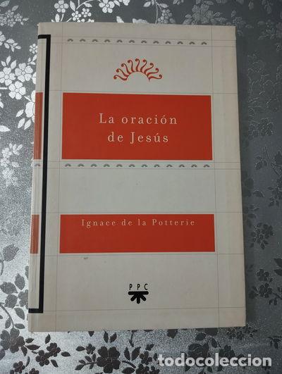 Livres: La Oraci&oacute;n de Jes&uacute;s- 9788428815758