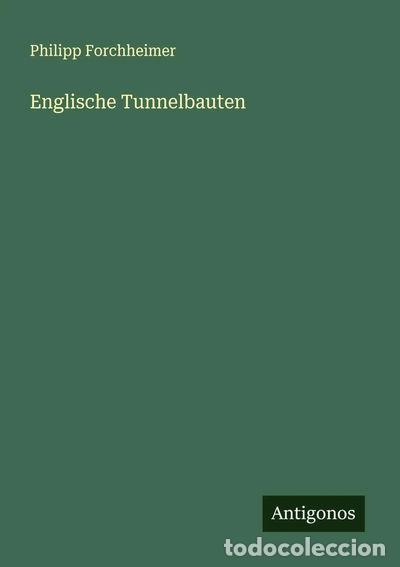 Livres: Englische Tunnelbauten- 9783388894041