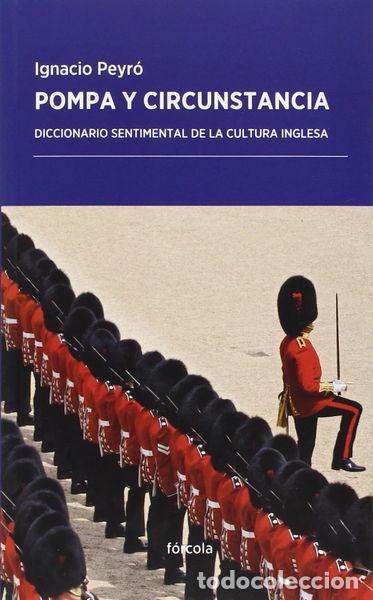 Libros: Pompa y circunstancia- 9788415174905 - Foto 1