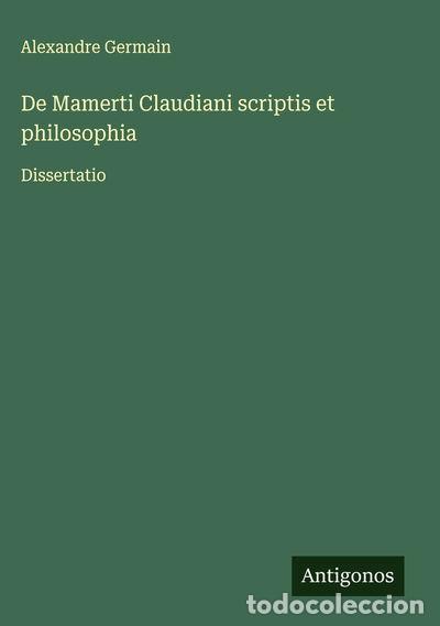 Livres: De Mamerti Claudiani scriptis et philosophia- 9783563073544