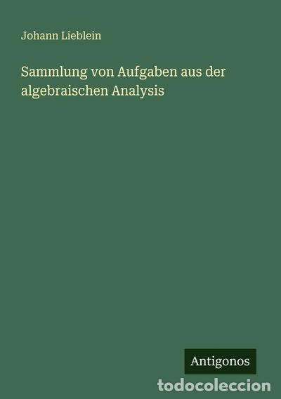 Livres: Sammlung von Aufgaben aus der algebraischen Analysis- 9783388913360