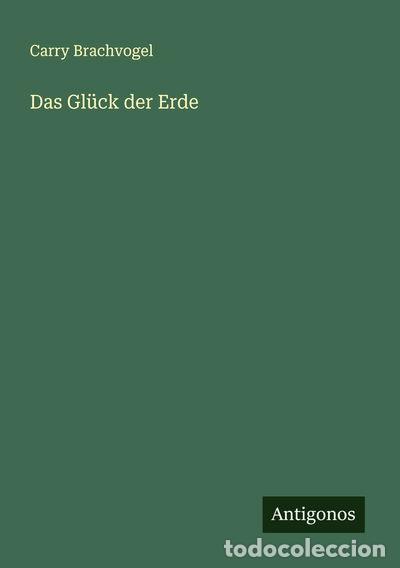 books: Das Gl&uuml;ck der Erde- 9783563414651