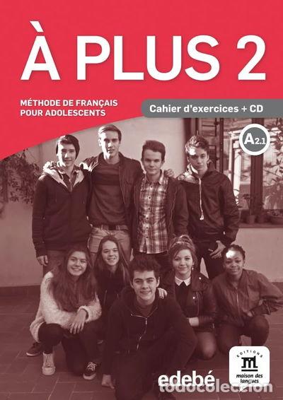 books: &Agrave; Plus! 2 Cahier- 9788468318073