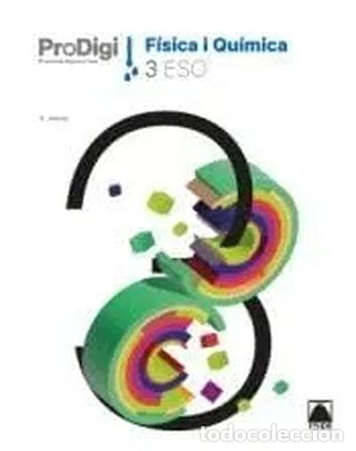 books: Quadern ProDigi. F&iacute;sica i Qu&iacute;mica 3 ESO- 9788430774890