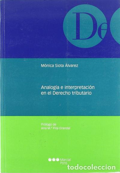 books: Analog&iacute;a e interpretaci&oacute;n en el Derecho tributario- 9788497686532