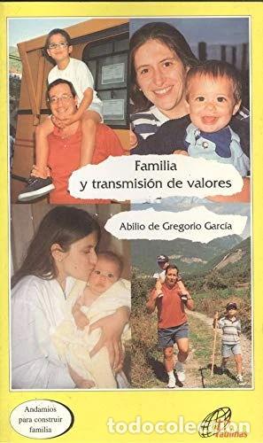 books: Familia y transmisi&oacute;n de valores- 9788495221230