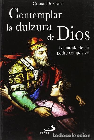 books: Contemplar la dulzura de Dios- 9788428548885
