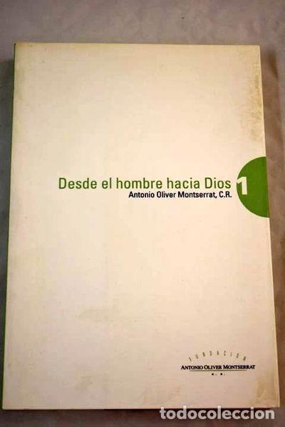 Livres: Desde el hombre hacia Dios- 9788488946355