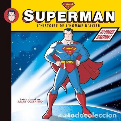 Libros: Superman: L'histoire de l'homme d'acier- 9782723479103