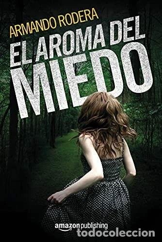 Libros: El aroma del miedo- 9781542045384 - Foto 1