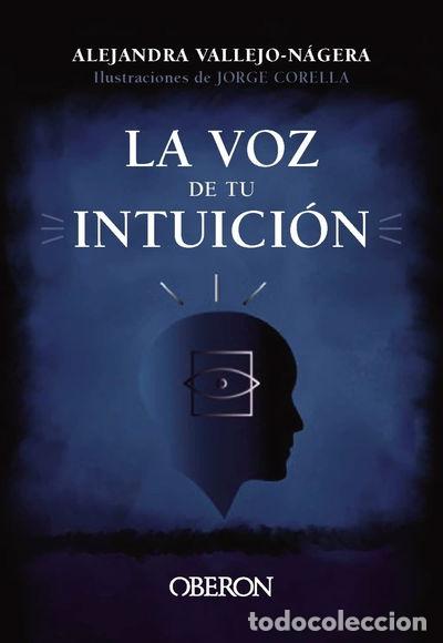 Livres: La voz de tu intuici&oacute;n- 9788441547988