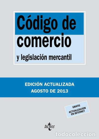 Libros: C&oacute;digo de Comercio y legislaci&oacute;n mercantil- 9788430959983 - Foto 1
