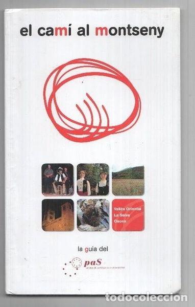 books: El cam&iacute; al Montseny- 9788461258031