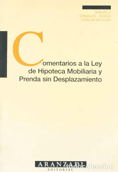 Livros em segunda m&atilde;o: Comentarios a la Ley de Hipoteca Mobiliaria y Prenda sin desplazamiento- 9788481932874