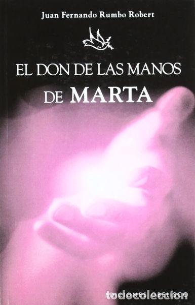 Libros: El don de las manos de Marta- 9788497773683