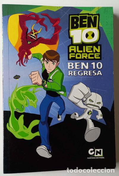 Libros: Ben 10 Alien Force: El Regreso- 9788492809776