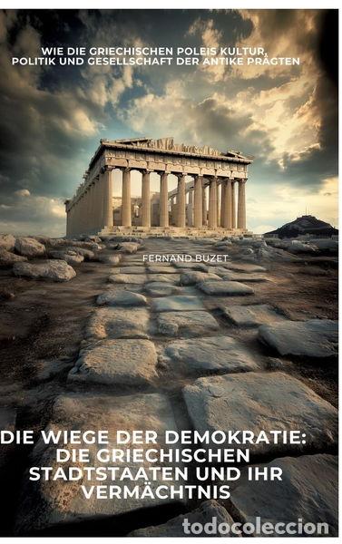 Libros: Die Wiege der Demokratie- 9783384441485