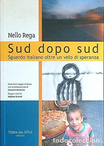 books: Sud dopo Sud. Sguardo italiano oltre un velo di speranza- 9788890131042