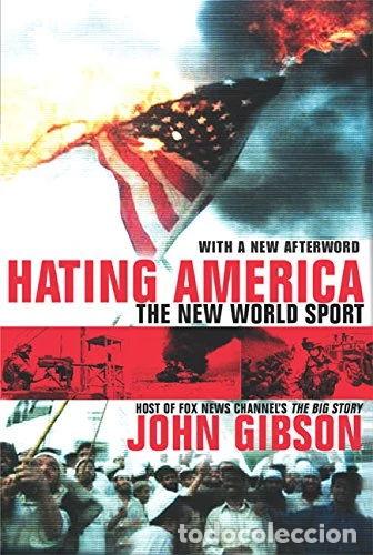 books: Hating America: The New World Sport- 9780060760519