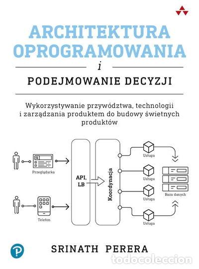 Livres: Architektura oprogramowania i podejmowanie decyzji- 9788375415421