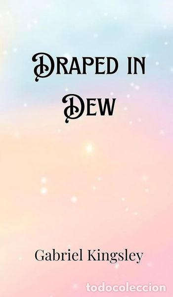 Livres: Draped in Dew- 9789916906026