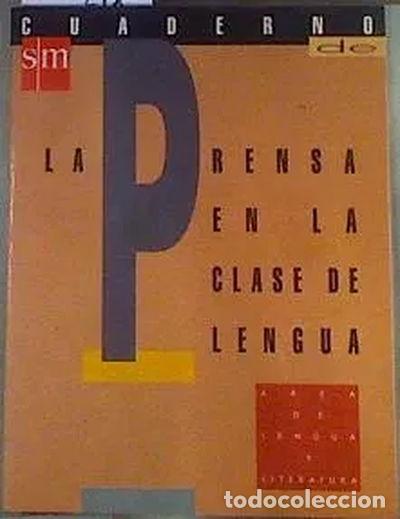 Libros: Cuaderno de la prensa en la clase de lengua- 9788434833364