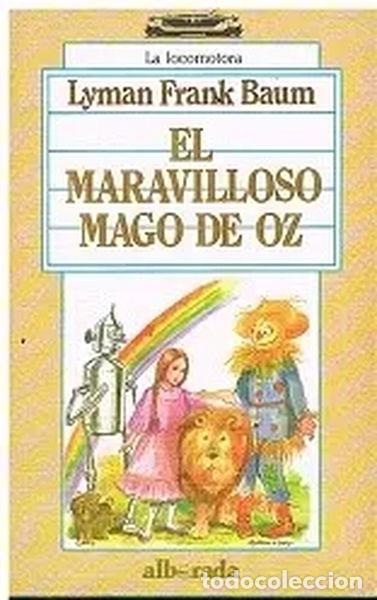 Libros: El maravilloso mago de Oz- 9788477720072