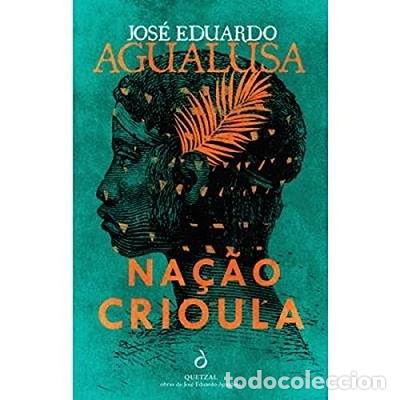 Libros: Na&ccedil;&atilde;o Crioula- 9789897223662