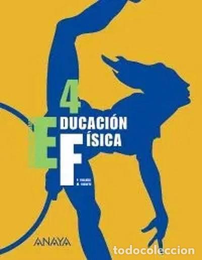 books: Educaci&oacute;n F&iacute;sica 4- 9788466771597