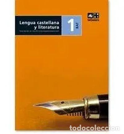 Libros: Lengua castellana y literatura 1r curs BAT Edici&oacute; LOE- 9788441216952