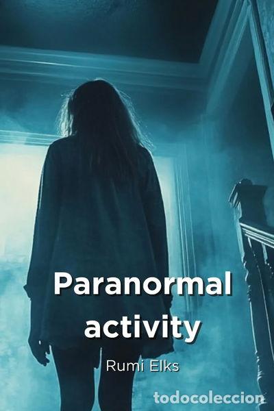 Libros: Paranormal activity- 9798330545315 - Foto 1