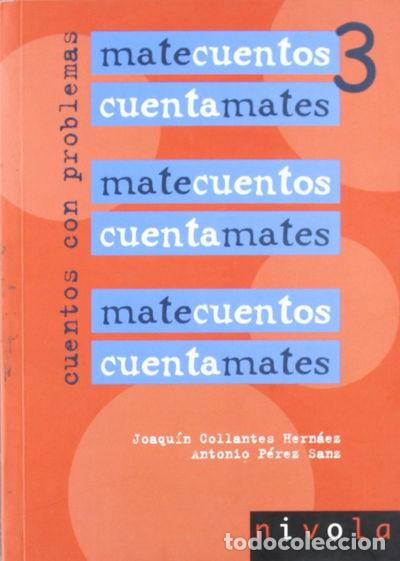 Livres: Matecuentos 3 Cuentamates. Cuentos con problemas- 9788496566132