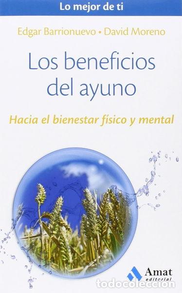 Libros: Los beneficios del ayuno- 9788497358309