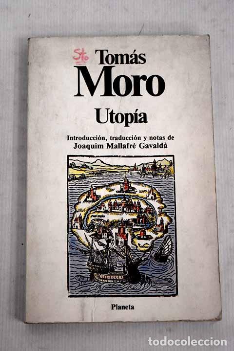 Libros: Utop&iacute;a: Moro, Tom&aacute;s: Planeta..- Moro, Tom&aacute;s - Foto 1