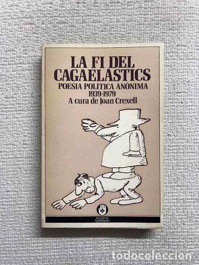 Livres: La fi del cagael&agrave;stics- 9788474100563
