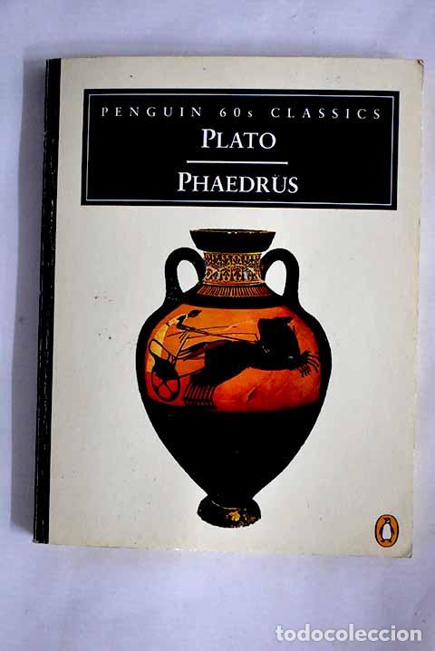 Libros: Phaedrus: Plat&oacute;n: Penguin Books..- Plat&oacute;n