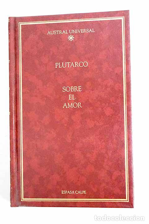 Libros: Sobre el amor: Plutarco.- Plutarco - Foto 1