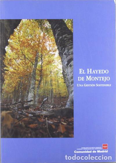 Livres: El Hayedo de Montejo: Una Gesti&oacute;n Sostenible- 9788445132180