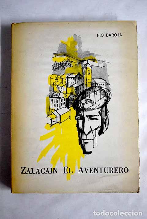 Libros: Zalaca&iacute;n el aventurero.- Baroja, P&iacute;o