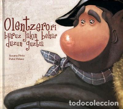 Livres: Olentzerori Buruz Jakin Behar Duzun Guztia- 9788461134786