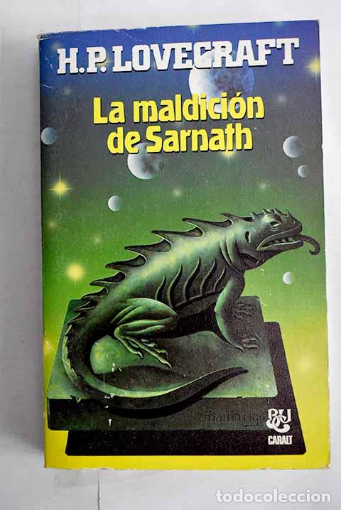 Libros: La maldici&oacute;n de Sarnath.- Lovecraft, H. P.